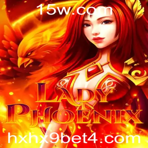 Explorando o Mundo de LadyPhoenix: O Fascinante Jogo com Hxhx9 Bet
